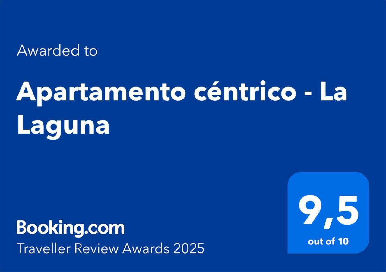 Apartamento Centrico - La Laguna 拉拉古纳 外观 照片
